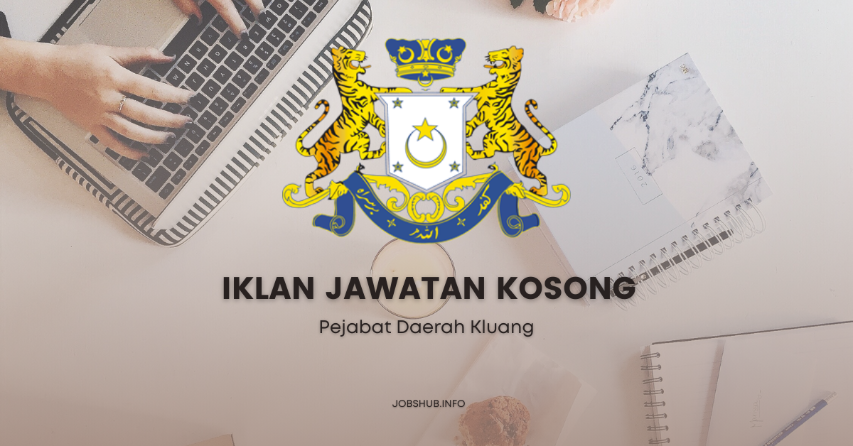 Pejabat Daerah Kluang / Kekosongan Pegawai Lapangan IPR & Personel MySTEP
