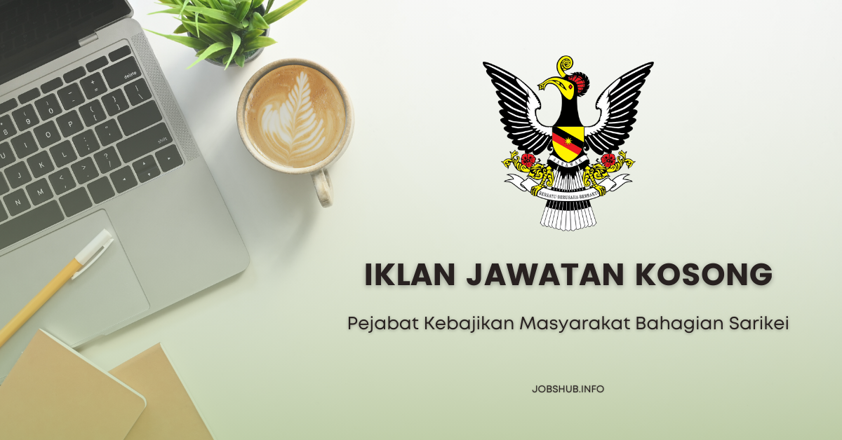 Pejabat Kebajikan Masyarakat Bahagian Sarikei / Kekosongan Personel MySTEP