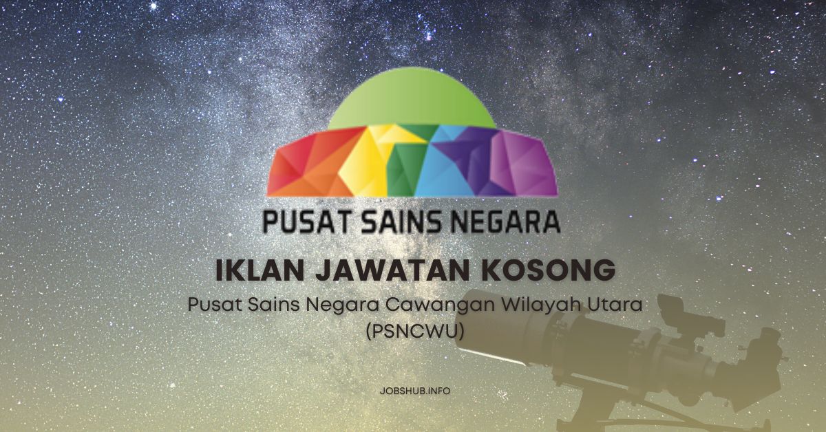 Pusat Sains Negara Cawangan Wilayah Utara (PSNCWU)