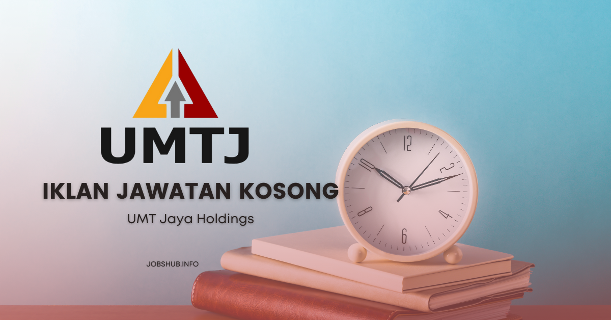 UMT Jaya Holdings / Kekosongan Setiausaha Pejabat Ketua Pegawai Eksekutif