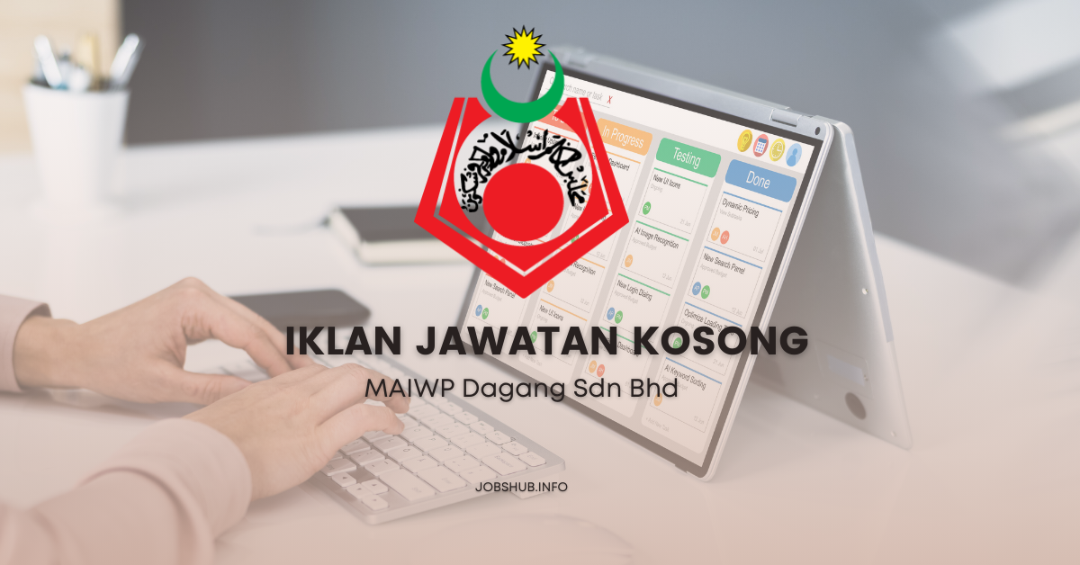 MAIWP Dagang Sdn Bhd / Kekosongan Pengurus Kewangan