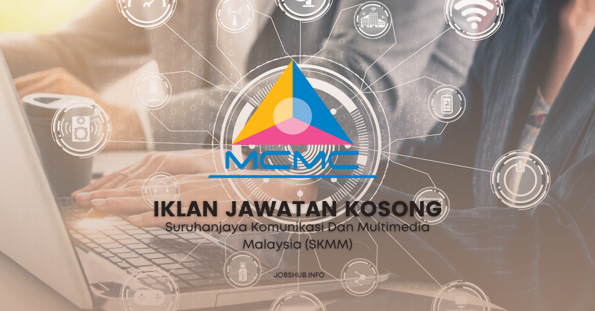 Suruhanjaya Komunikasi & Multimedia Malaysia (SKMM) / Kekosongan Senior Executive, Investigation