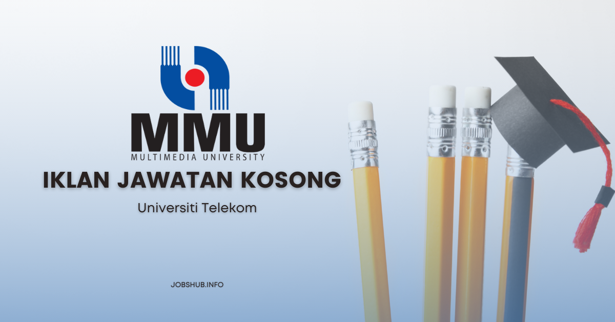Universiti Telekom / Kekosongan Pelbagai Jawatan