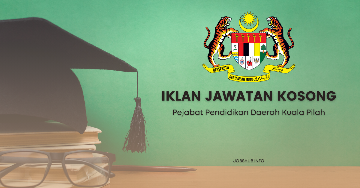 Pejabat Pendidikan Daerah Kuala Pilah / Kekosongan Personel MySTEP
