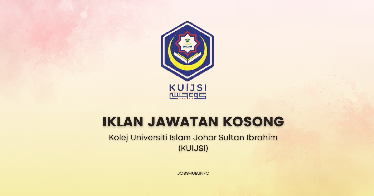 Kolej Universiti Islam Johor Sultan Ibrahim (KUIJSI)