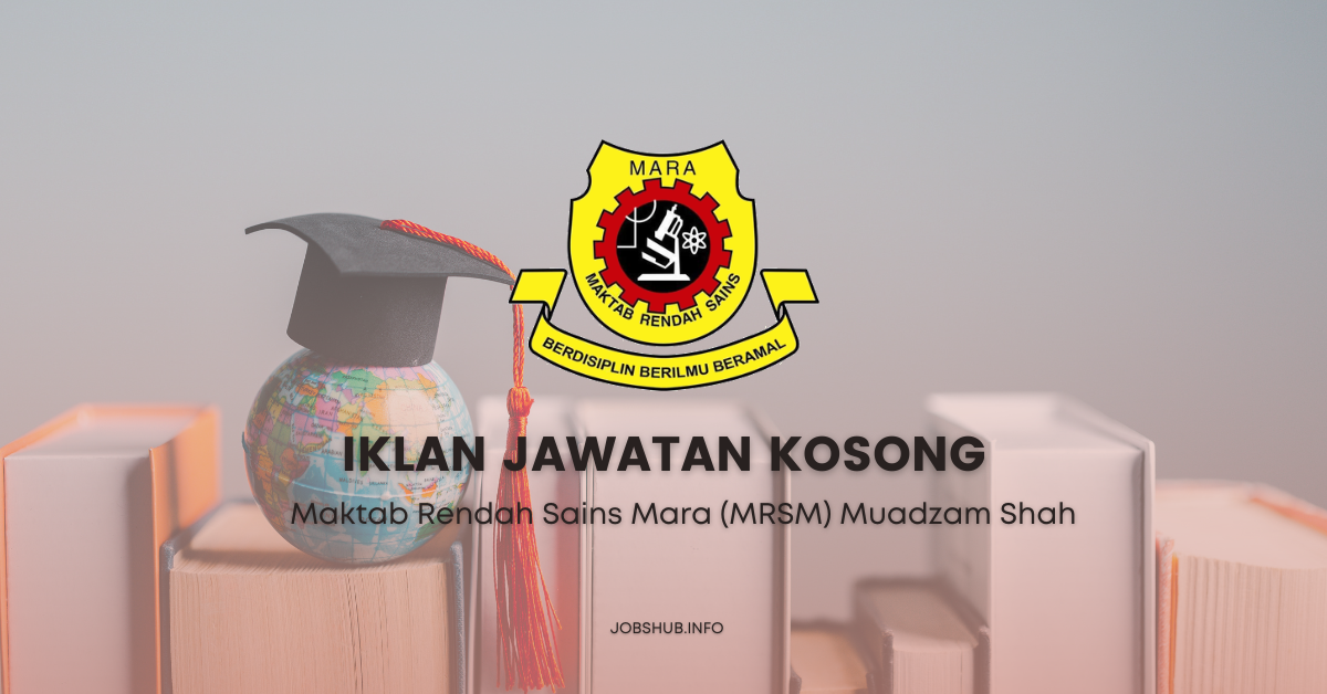 Maktab Rendah Sains Mara (MRSM) Muadzam Shah