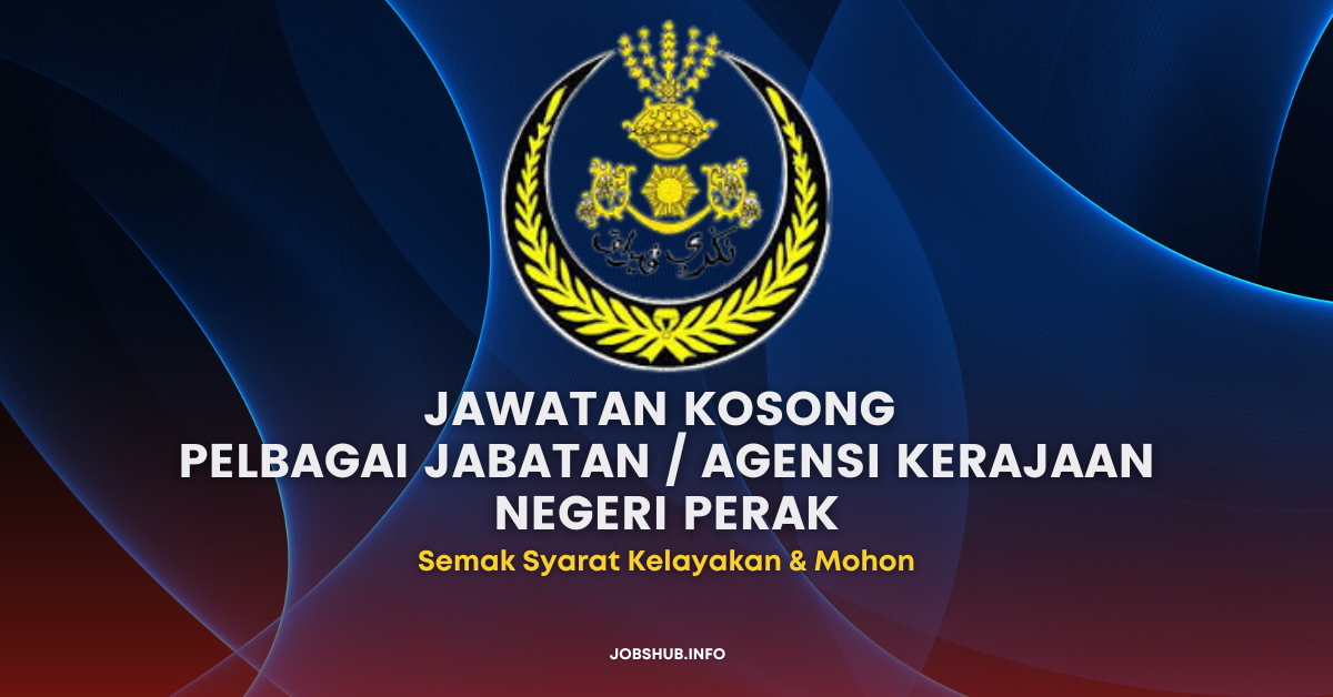 Pelbagai Jabatan / Agensi Kerajaan Negeri Perak