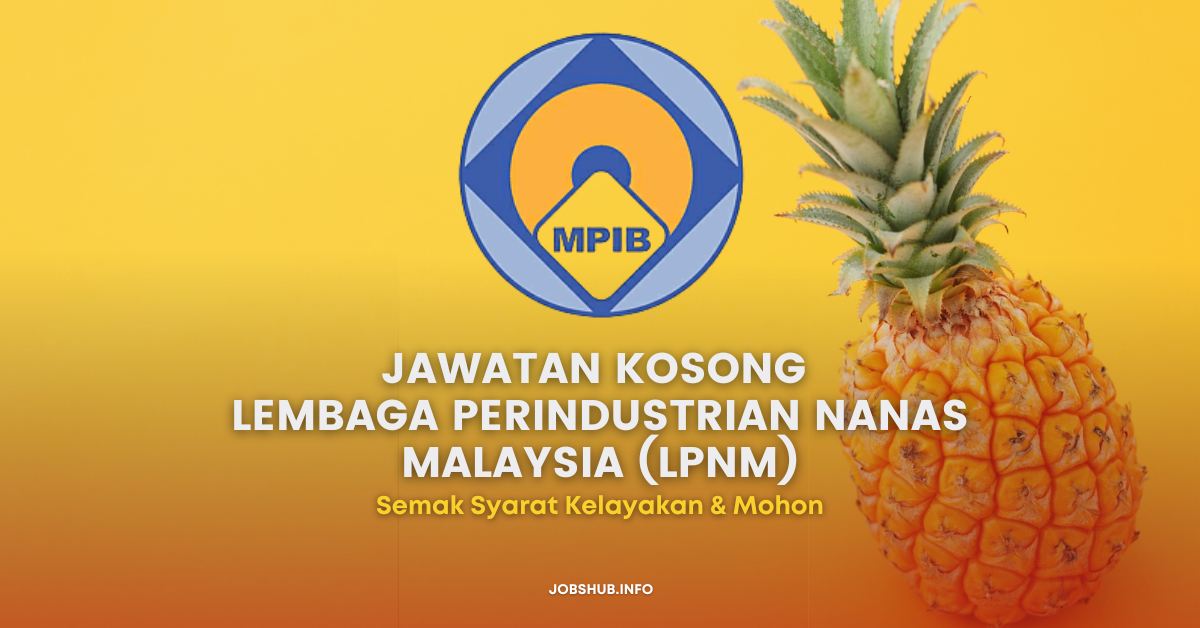 Lembaga Perindustrian Nanas Malaysia (LPNM)
